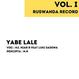 Yabe Lale by Hj Niar S, Luki Sadewa