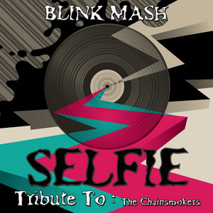 Blink Mash