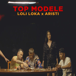 Loli Loka - Top Modele (feat. Aristi)