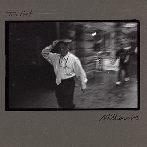 Millionaire by Tim Hart