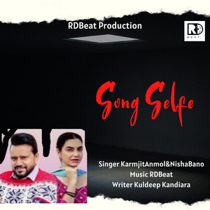 Selfe by Karamjit Anmol, Nishabano