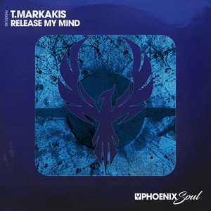 Release My Mind - Extended Mix by T.Markakis