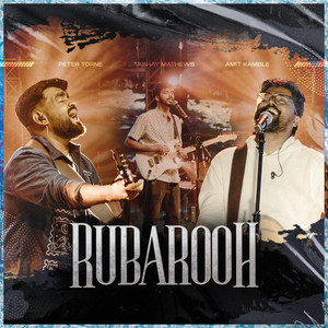 Rubarooh by Peter Torne, Amit Kamble, Akshay Mathews