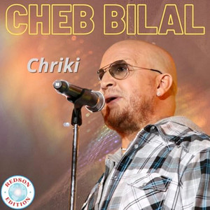 Cheb Bilal - A l'aise