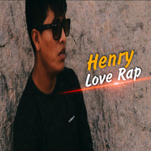 Henry Love Rap - Me Enamore de Ti