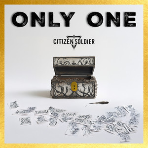 Only One by Citizen Soldier