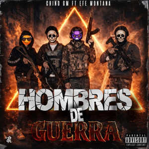 Hombres de guerra by Golpe INK, Chino GM, Efe Montana