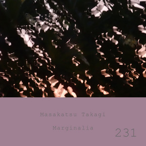 Marginalia #231 by Masakatsu Takagi