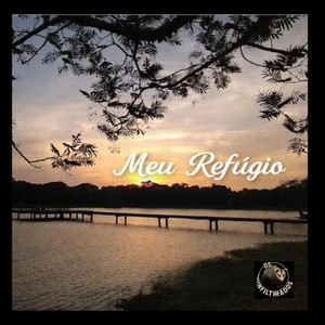 Meu Refúgio - Ao Vivo by Os Infiltrados