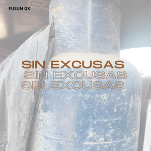 SIN EXCUSAS by JOLIE ussa
