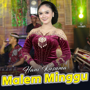 Malem Minggu by Hani Kusuma