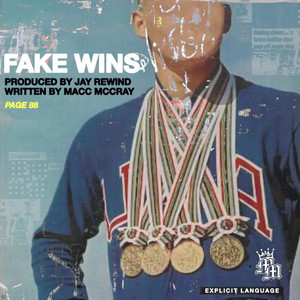 Macc McCray - Fake Wins