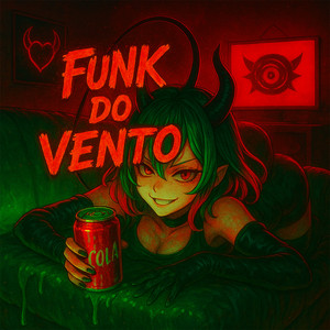 Funk Do Vento (Super Slowed)