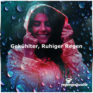 Gekühlter, Ruhiger Regen