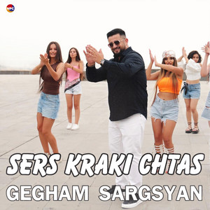 Gegham Sargsyan - Sers Kraki Chtas