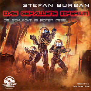 Die Schlacht im Roten Nebel [Das gefallene Imperium, Band 9 (Ungekürzt)]