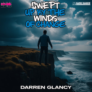 Swept up by the Winds of Change by Darren Glancy