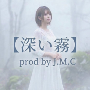 LOST IN MIST by J.M.C