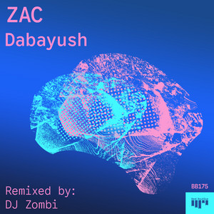 Dabayush - DJ Zombi Remix by ZAC, DJ Zombi