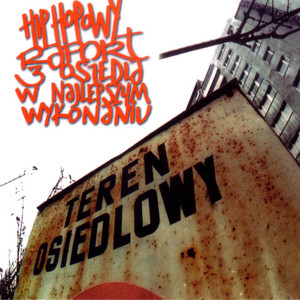 Hiphopowy Raport z Osiedla w Najlepszym Wykonaniu album