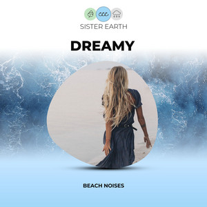 Dreamy Beach Noises album