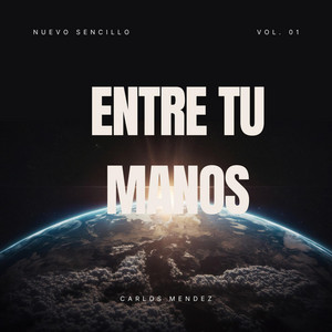 ENTRE TU MANOS by luishen