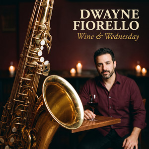 Wine & Wednesday by Dwayne Fiorello
