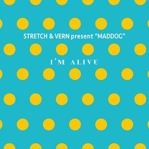 I'm Alive - Eat Me Edit by Stretch & Vern