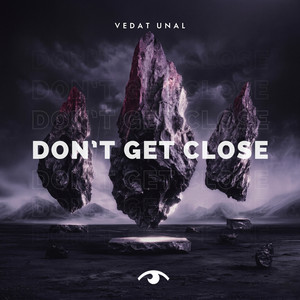 Don't Get Close cover art