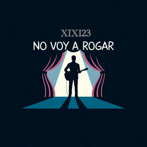 no voy a rogar by xixi23