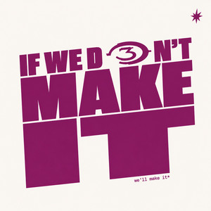 if we don't make it we'll make it by HIGHCELL