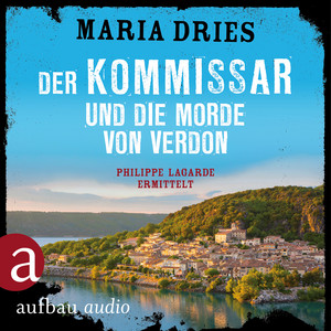 Der Kommissar und die Morde von Verdon [Kommissar Philippe Lagarde, Band 6, Ein Kriminalroman aus der Normandie (Ungekürzt)] Audiobook