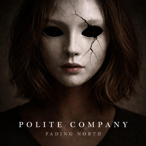 Polite Company by Fading North