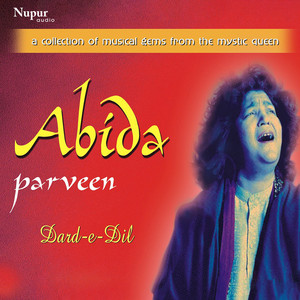 Abida Parveen - Kuch Is Ada Se Aaj