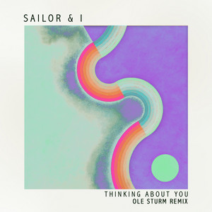 Artwork for release Thinking About You (Ole Sturm Remix)