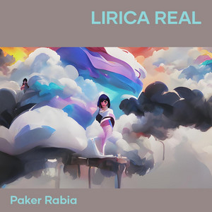 lirica real by paker rabia