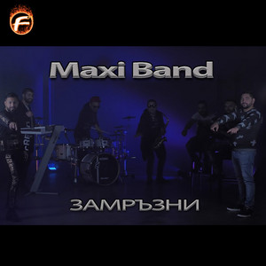 Maxi Band - Zamrazni