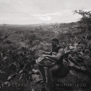 Cerro by Milton Lego