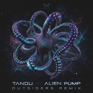 Alien Pump (Outsiders Remix) by Tandu, Outsiders