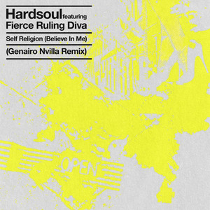 Self Religion (Believe In Me) - Genairo Nvilla Remix by Hardsoul, Fierce Ruling Diva