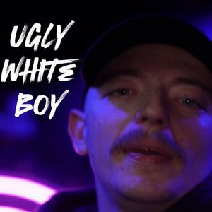 Ugly White Boy by JKER, Daunt