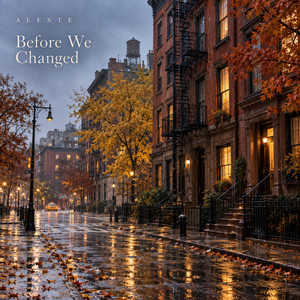 Before We Changed by Aleste