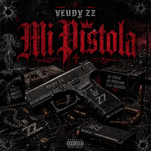 Mi Pistola by Yeudy ZZ
