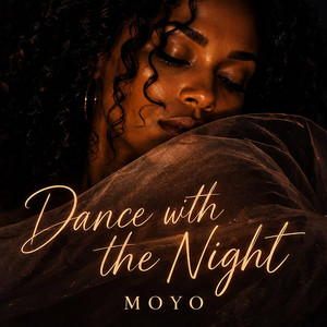 Dance with the Night by MOYO