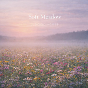 Soft Meadow by Ludovic Agnes