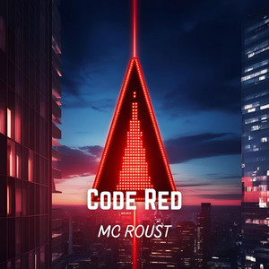 Code Red by Mc Roust