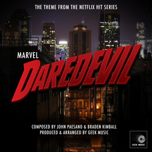 Geek Music - Daredevil TV main theme