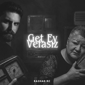 Get Ey Vəfasız by Rashad Rc, Könül Xasıyeva