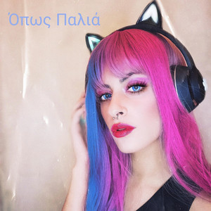 Όπως Παλιά by Rina