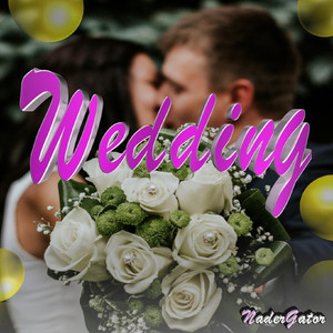NaderGator - Wedding